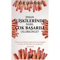 İnsan İlişkilerinde Nasıl Çok Başarılı Olursunuz?