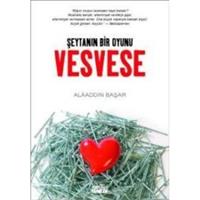 Şeytanın Bir Oyunu Vesvese