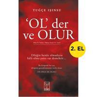 Ol Der Ve Olur - Tuğçe Işınsu