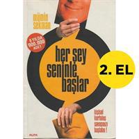 Her Şey Seninle Başlar - Münin Sekman