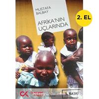 Afrika'nın Uçlarında - Mustafa Balbay 