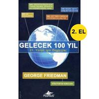 Gelecek 100 Yıl - George Frıedman 