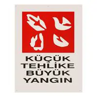 İş Koruma Dikkat Yangın Tehlikesi Uyarı Levhası 25 x 35 cm