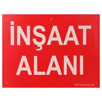 İş Koruma İnşaat Alanı Uyarı Levhası 25 x 35 cm
