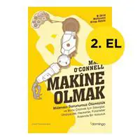 Makine Olmak - Mark O’Connell 