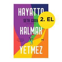 Hayatta Kalmak Yetmez - Seth Godin