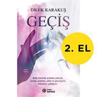 Geçiş - Dilek Karakuş