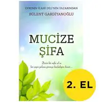 Mucize Şifa - Bülent Gardiyanoğlu