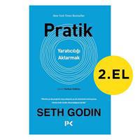 Pratik - Yaratıcılığı Aktarmak - Seth Godin